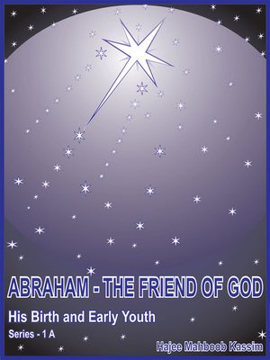 cover image of Abraham--the Friend of God